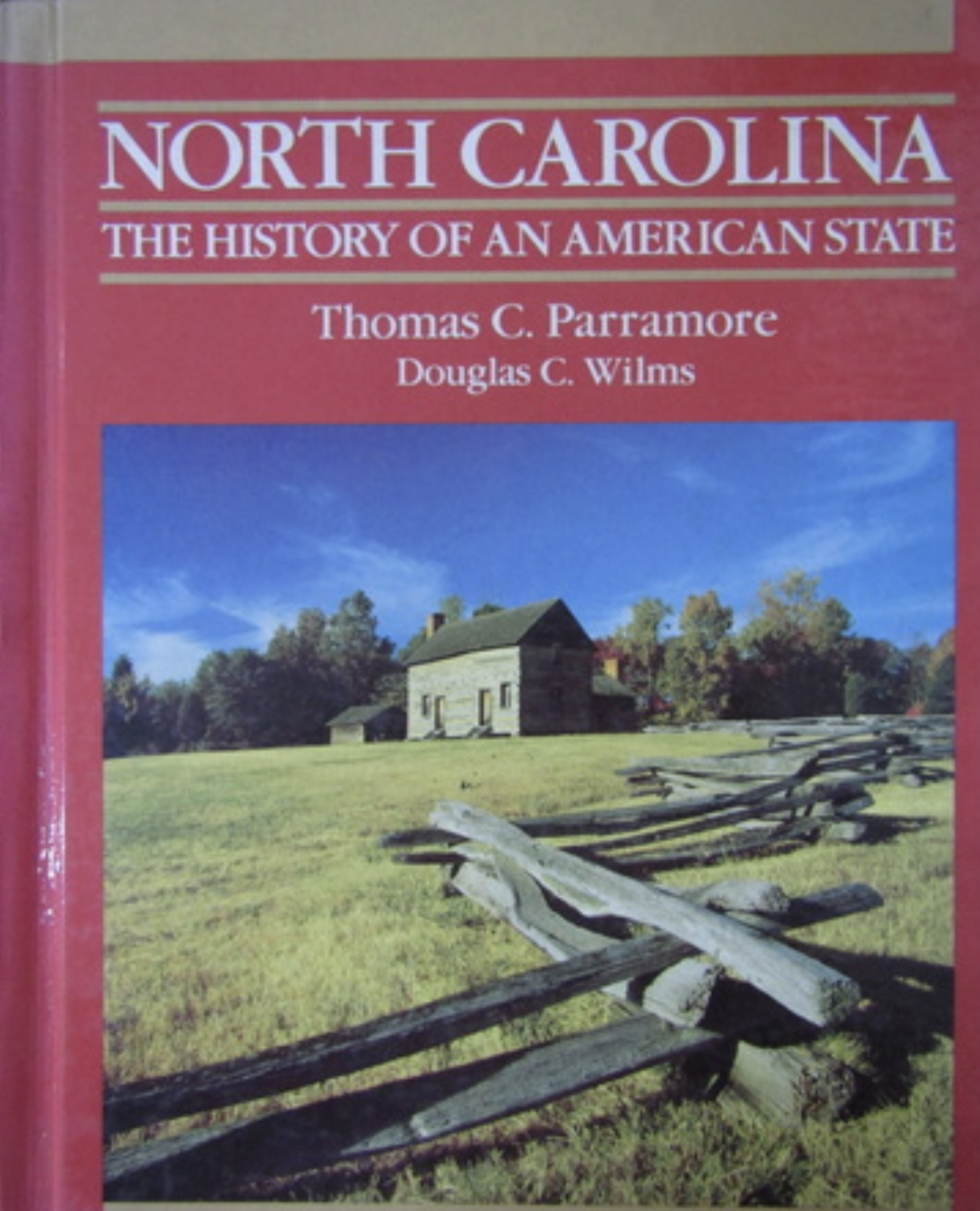 North Carolina: The History of an American State
